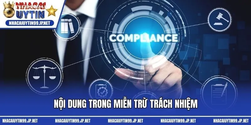 Nội dung trong  miễn trừ trách nhiệm